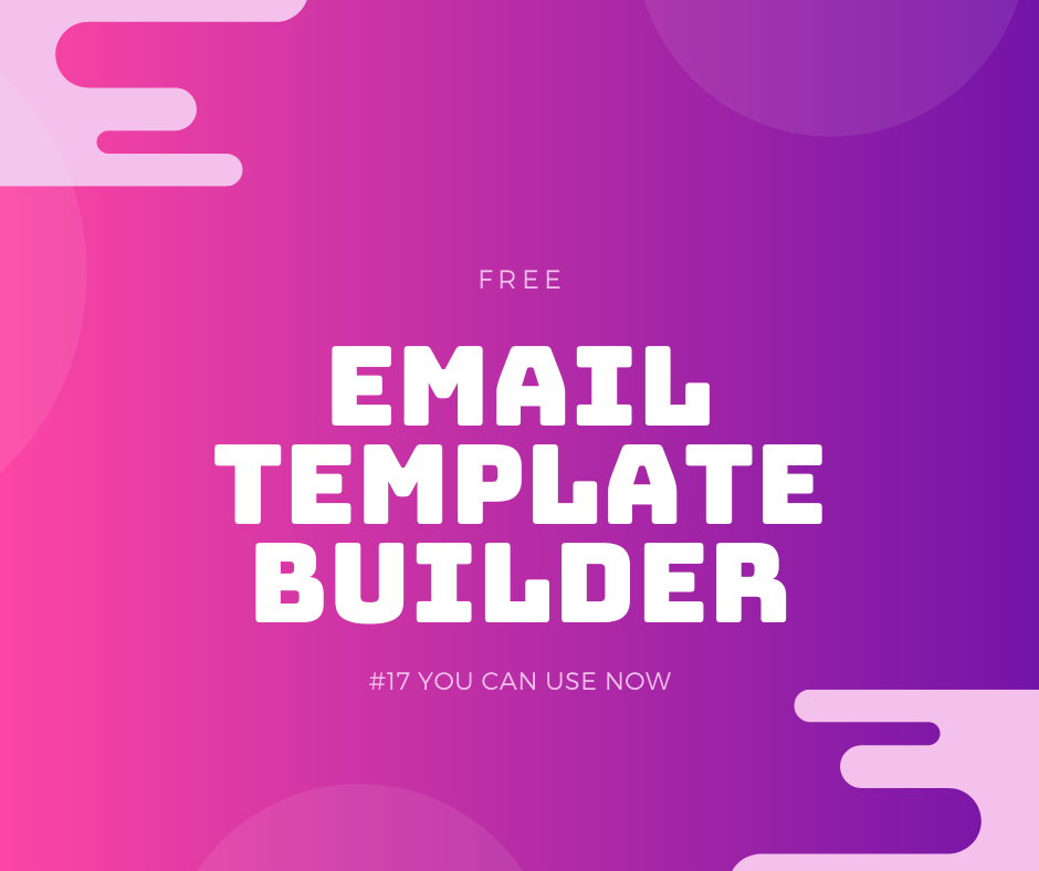 Free Email Template Builder