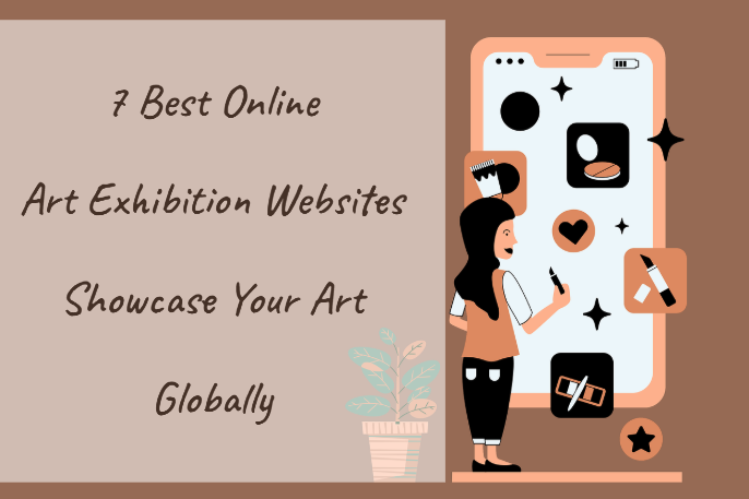 7 Best Online Art Exhibition Websites (Reach Global Audience)