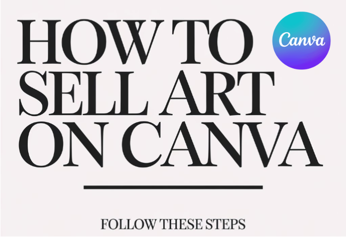 How to Sell Art on Canva